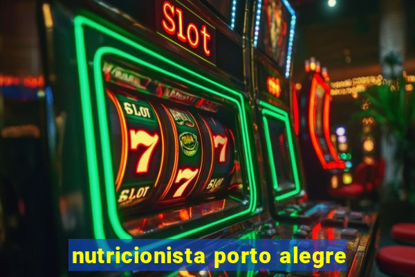 nutricionista porto alegre